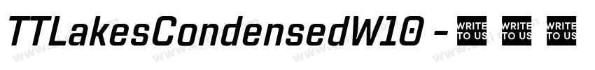 TTLakesCondensedW10 字体转换